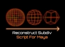 Reconstruct Subdiv逆向细分高模Maya脚本V1.3版