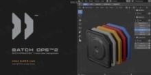 Batch Operations 2智能管理批量数据管理Blender插件V1.12版