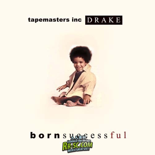 Drake -《Born Successful》[MP3][迅雷]