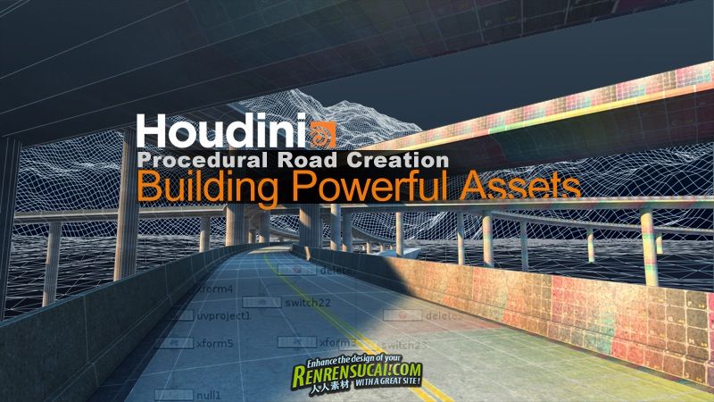 《Houdini流程化道路制作教程》cmiVFX Houdini Procedural Road Creatio