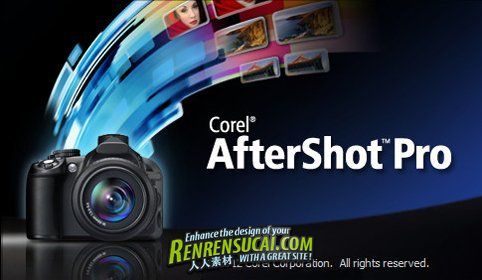 《数码照片管理和处理软件》(Corel AfterShot Pro) v1.0.1.10 [压缩包]