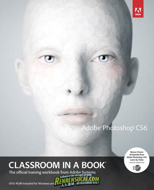 《Photoshop CS6创意课堂CG书籍》Adobe Photoshop CS6 Classroom in a Book