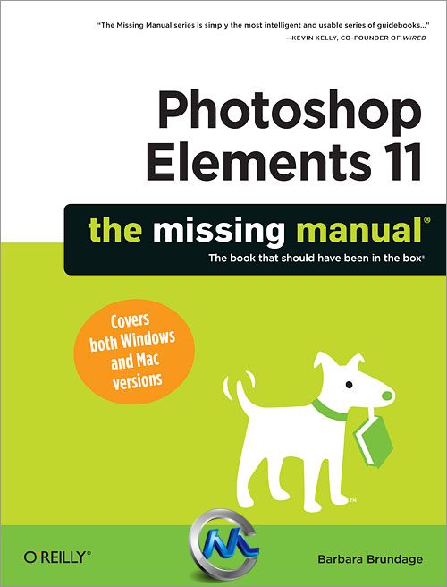 《Photoshop图形编辑工具书籍》Photoshop Elements 11 The Missing Manual