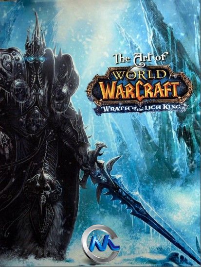 《魔兽世界-巫妖王之怒游戏艺术原画设计书籍》The Art of World of Warcraft Wrath...