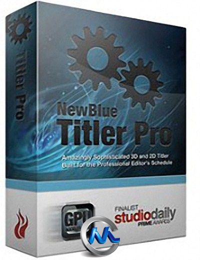 《非编剪辑高级插件V2.0版》NewBlueFx Titler Pro v2.0 Build 120924