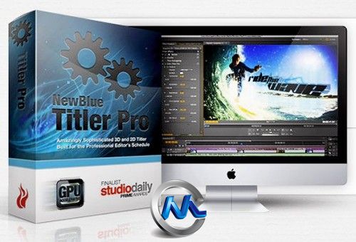 《非编剪辑高级插件V2.0版》NewBlueFx Titler Pro v2.0 Build 120924