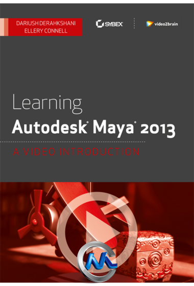 《Maya2013全面训练视频教程》video2brain Learning Autodesk Maya 2013 A Video I...