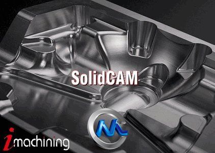 《完整CAM解决方案2012sp3》SolidCAM 2012 SP3 for SolidWorks 2009-2013