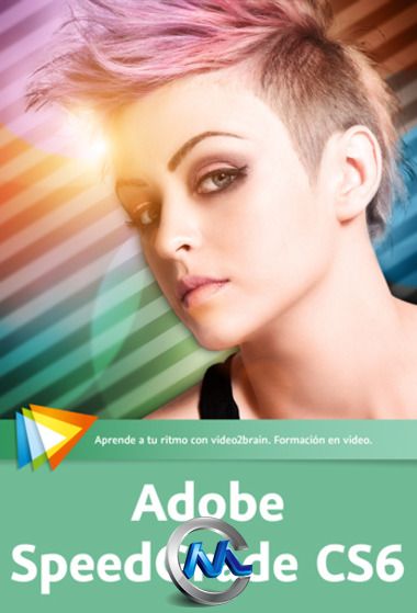 《SpeedGradeCS6色彩校正视频教程》video2brain Adobe SpeedGrade CS6 Spanish