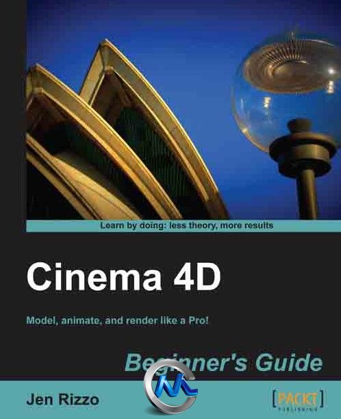 《C4D入门指南书籍》Cinema 4D Beginners Guide