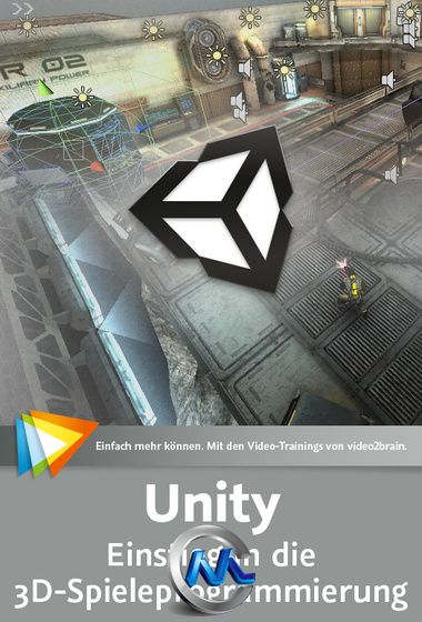 《Unity游戏编程视频教程》video2brain Unity Introduction to 3D Game Programmin...