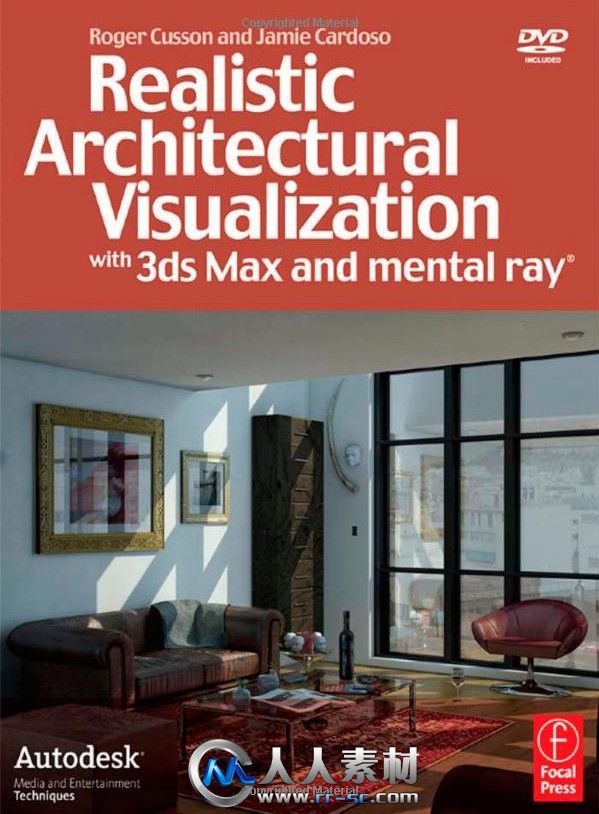 《3dMax与mentalray建筑可视化书籍》Realistic Architectural Visualization w...