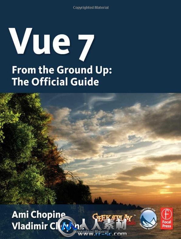 《Vue 7基础入门官方指南书籍》Vue 7 From the Ground Up The Official Guide