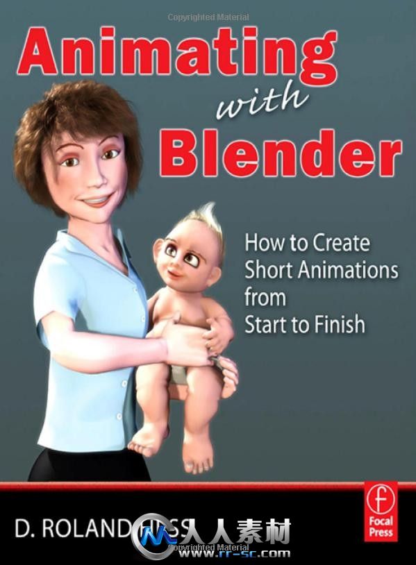 《Blender制作动画短片书籍》Animating with Blender Creating Short Animations f...