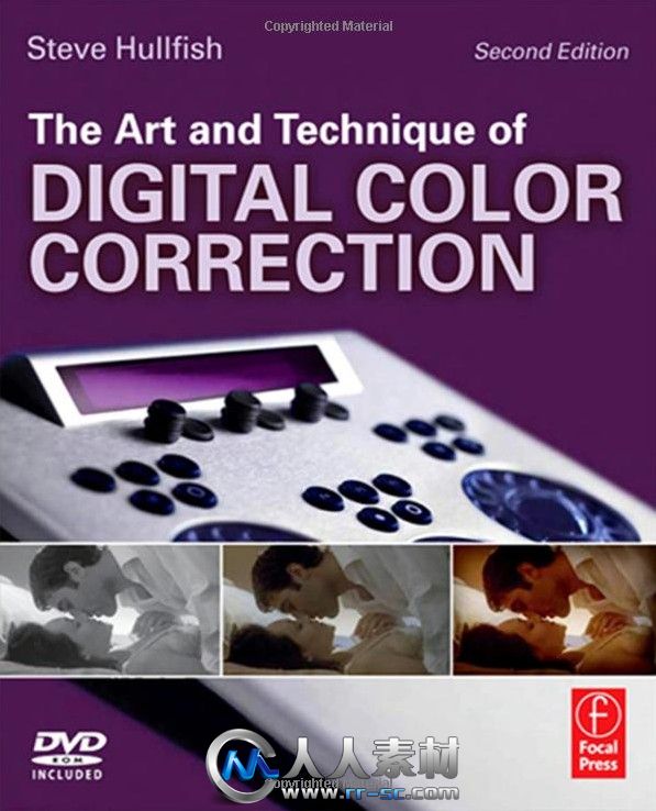 《数字色彩校正技术书籍》The Art and Technique of Digital Color Correction Sec...