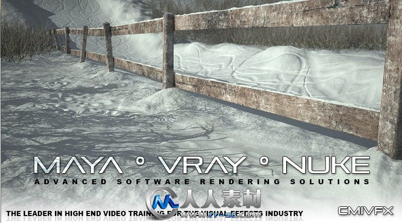 《雪景视觉特效综合制作视频教程》cmiVFX Maya VRay Nuke Advanced Software Rende...