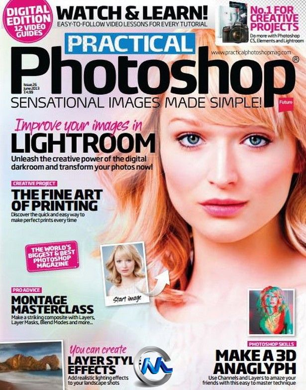 Photoshop技术指南杂志2013年6月刊 Practical Photoshop June 2013