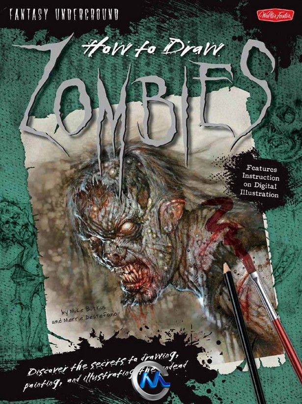 僵尸绘画技法书籍 How to Draw Zombies Discover the secrets to drawing painting...