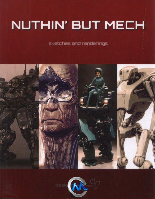 次时代机器人草图书籍 Nuthin’ But Mech Sketches and Renderings