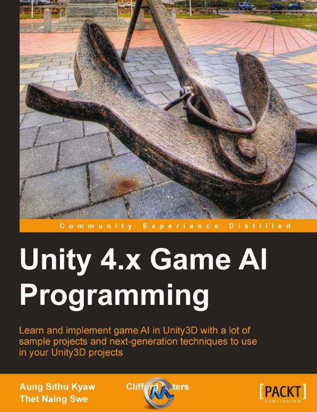 Unity 4.x 游戏AI制作 Unity 4.x Game AI Programming