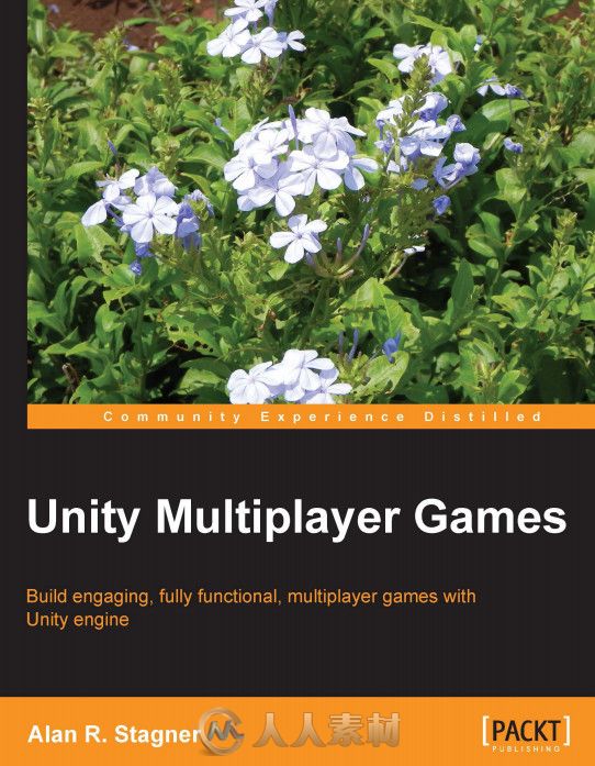 Unity多人游戏设计训练书籍 Unity Multiplayer Games