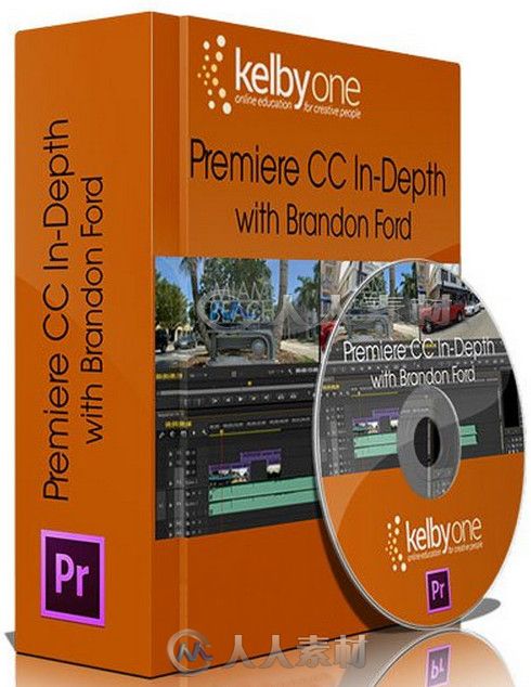 Premiere CC高效编辑技巧视频教程 Kelbyone Premiere CC In-Depth with Brandon Ford