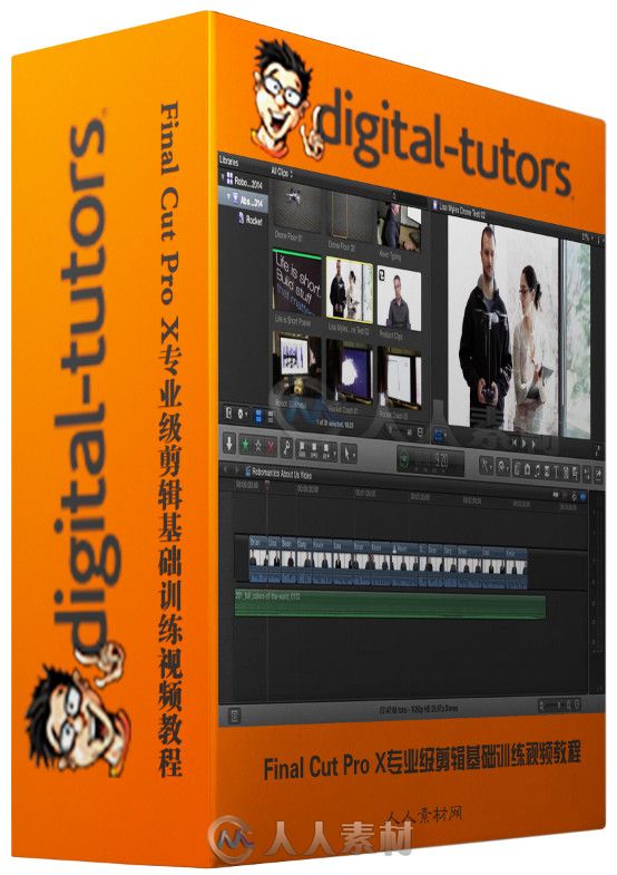 Final Cut Pro X专业级剪辑基础训练视频教程 Digital-Tutors Learning the Fundame...