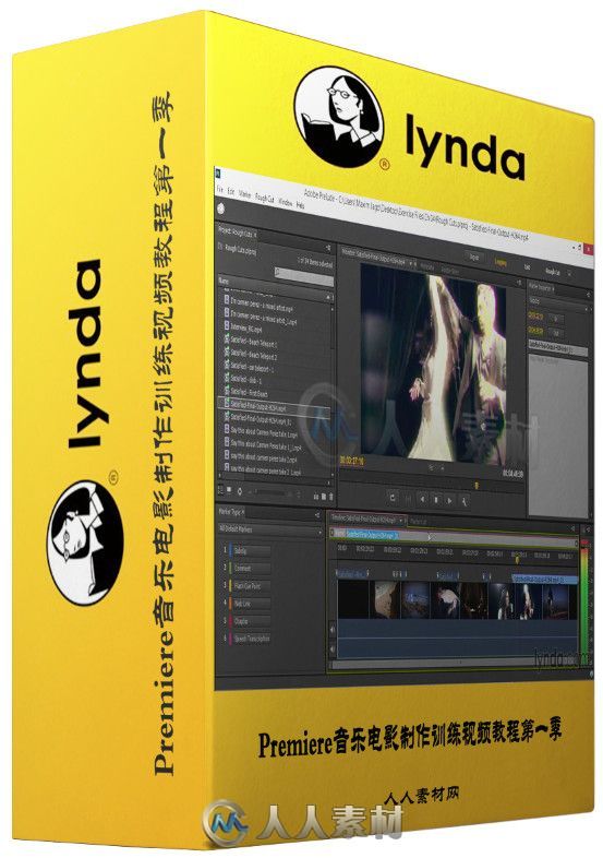 Premiere音乐电影制作训练视频教程第二季 Lynda EPK Editing Workflows 02 Creativ...