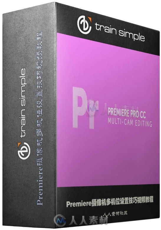 Premiere摄像机多机位设置技巧视频教程 Train Simple Premiere Pro CC Multi Camer...