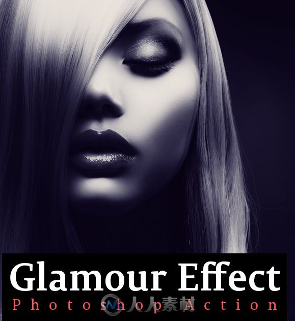 魅力人物图像特效处理PS动作Glamour Effects Action