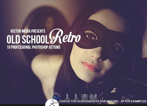 老式复古人物图像处理特效PS动作GraphicRiver - Old School Retro - Photoshop Act...