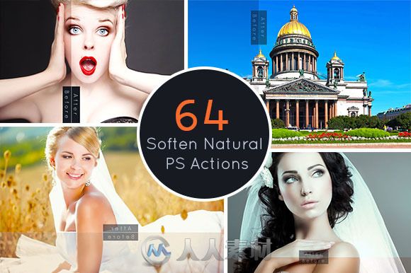 64种温和自然照片调色PS动作64 Soften Natural PS Action