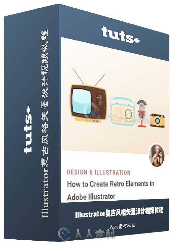 Illustrator复古风格矢量设计视频教程 TUTSPLUS HOW TO CREATE RETRO ELEMENTS IN ...