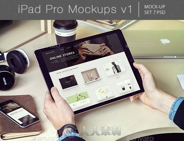 9.7寸IPADPRO使用场景展示PSD模板ipad-pro-mockups-v1