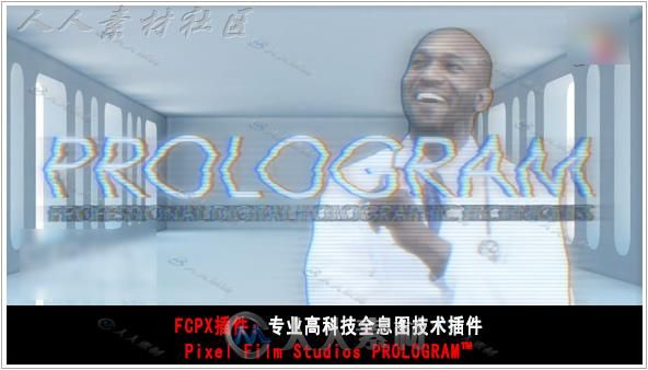 FCPX插件超专业高科技全息图技术 Pixel Film Studios PROLOGRAM