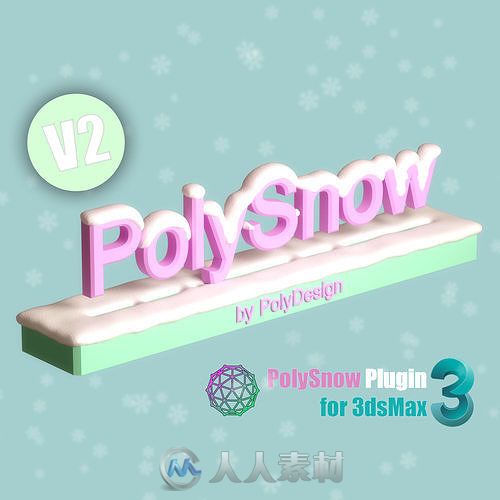 Poly Design 公司发布了3ds Max PolySnow V2插件 用户可直接在对象上绘制雪花