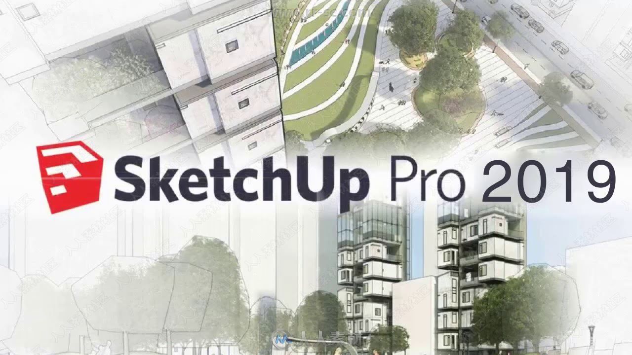 SketchUp 2019三维设计软件V19.2.222版