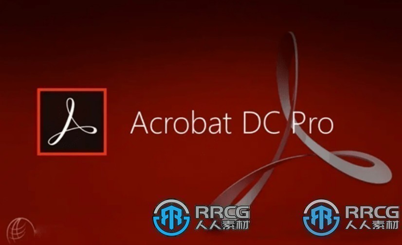 Adobe Acrobat Pro DC PDF电子书阅读软件V2024.002.20965版 行业软件 人人CG 人人素材 RRCG