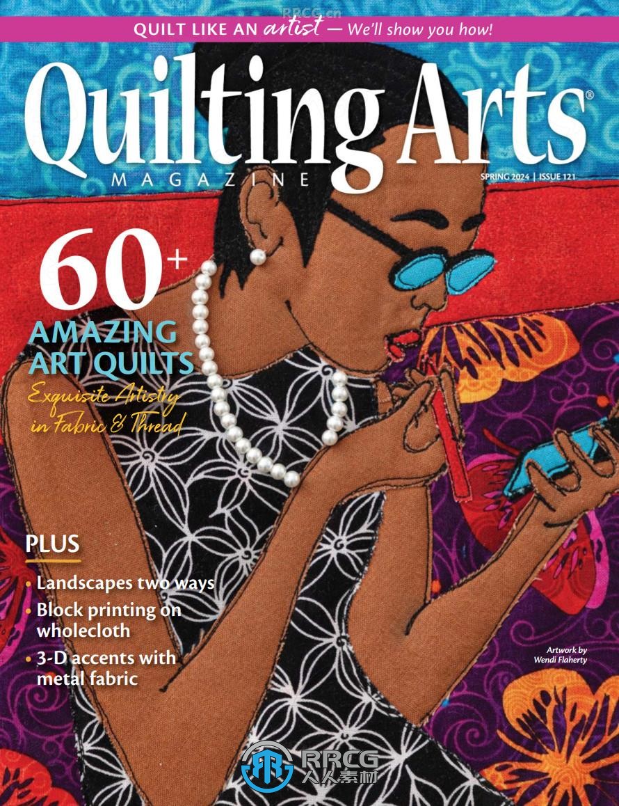 《Quilting Arts Magazine纺织拼布艺术》杂志2024年度全集