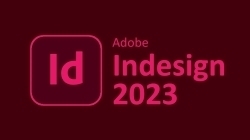 Indesign CC 2023排版设计软件V18.4.0.56版