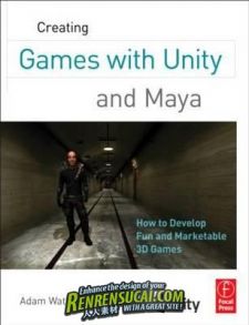 《Maya三维游戏开发CG书籍》Creating Games with Unity and Maya How to Develop F...