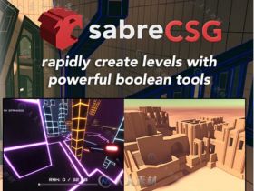 sabrecsg级设计工具建模编辑器扩充Unity素材资源