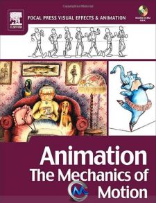 《动画运动力学书籍》Animation The Mechanics of Motion