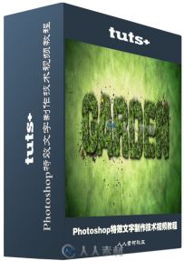 Photoshop特效文字制作技术视频教程 Tutsplus Nature-Inspired Text Effects in Ad...