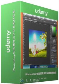 Photoshop创意图形设计训练视频教程 Udemy Master Photoshop by Creating The Best...