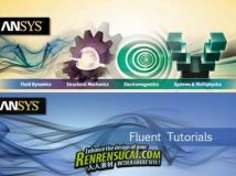 《Ansys产品设计综合指南教程》Ansys & Ansys Fluent Tutorials