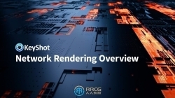 Keyshot Network Rendering 2024.3网络渲染软件V13.2.0.184版